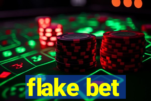 flake bet